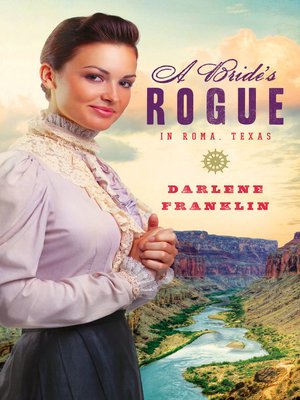 cover image of Bride's Rogue in Roma, Texas